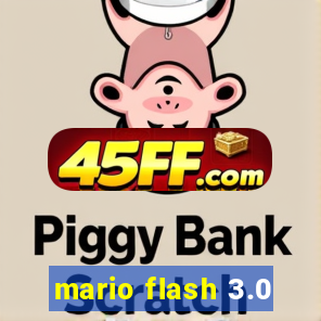 mario flash 3.0